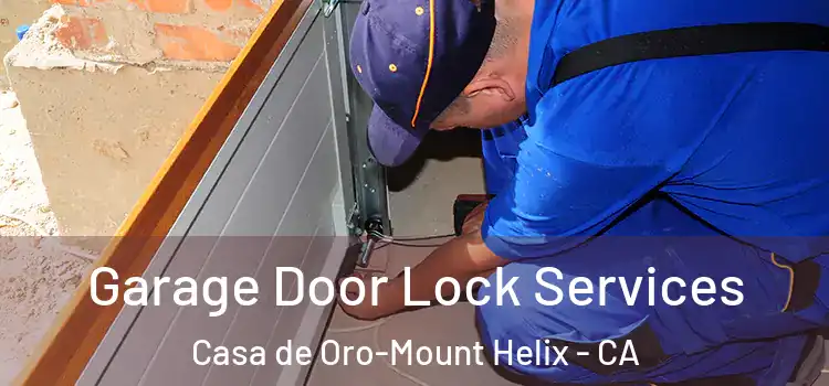  Garage Door Lock Services Casa de Oro-Mount Helix - CA