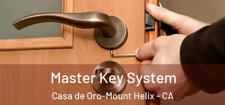 Master Key System Casa de Oro-Mount Helix - CA