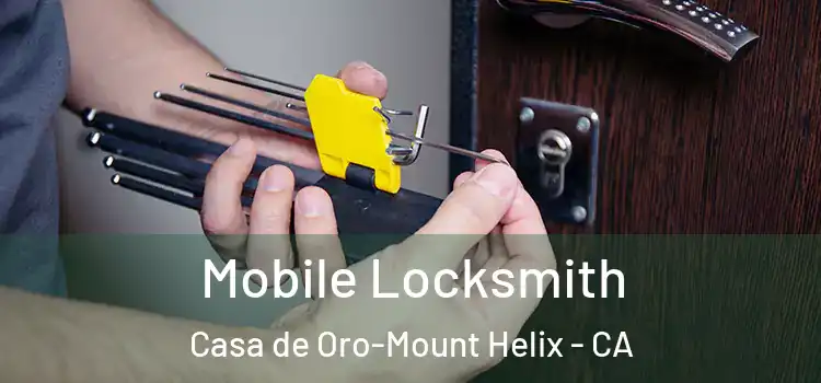 Mobile Locksmith Casa de Oro-Mount Helix - CA