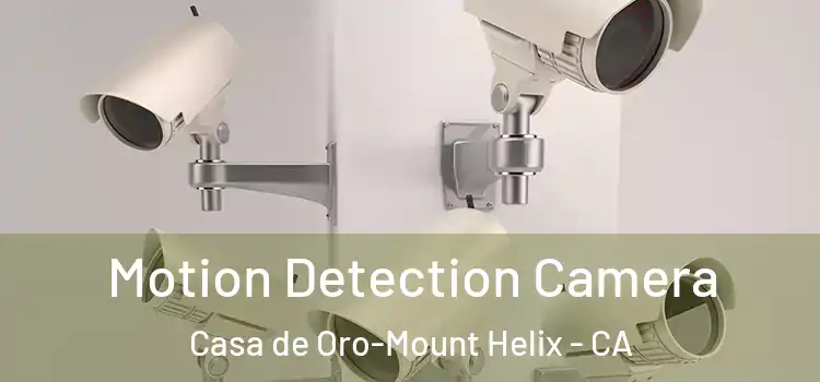  Motion Detection Camera Casa de Oro-Mount Helix - CA