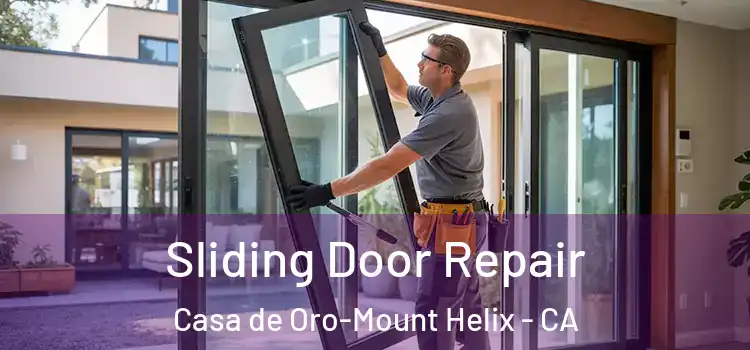 Sliding Door Repair Casa de Oro-Mount Helix - CA
