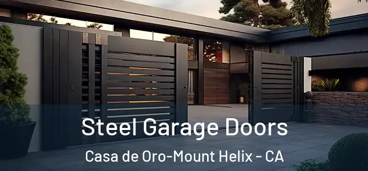  Steel Garage Doors Casa de Oro-Mount Helix - CA